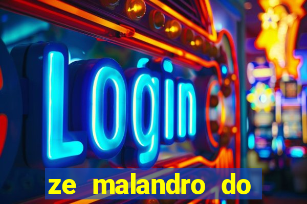 ze malandro do cruzeiro das almas